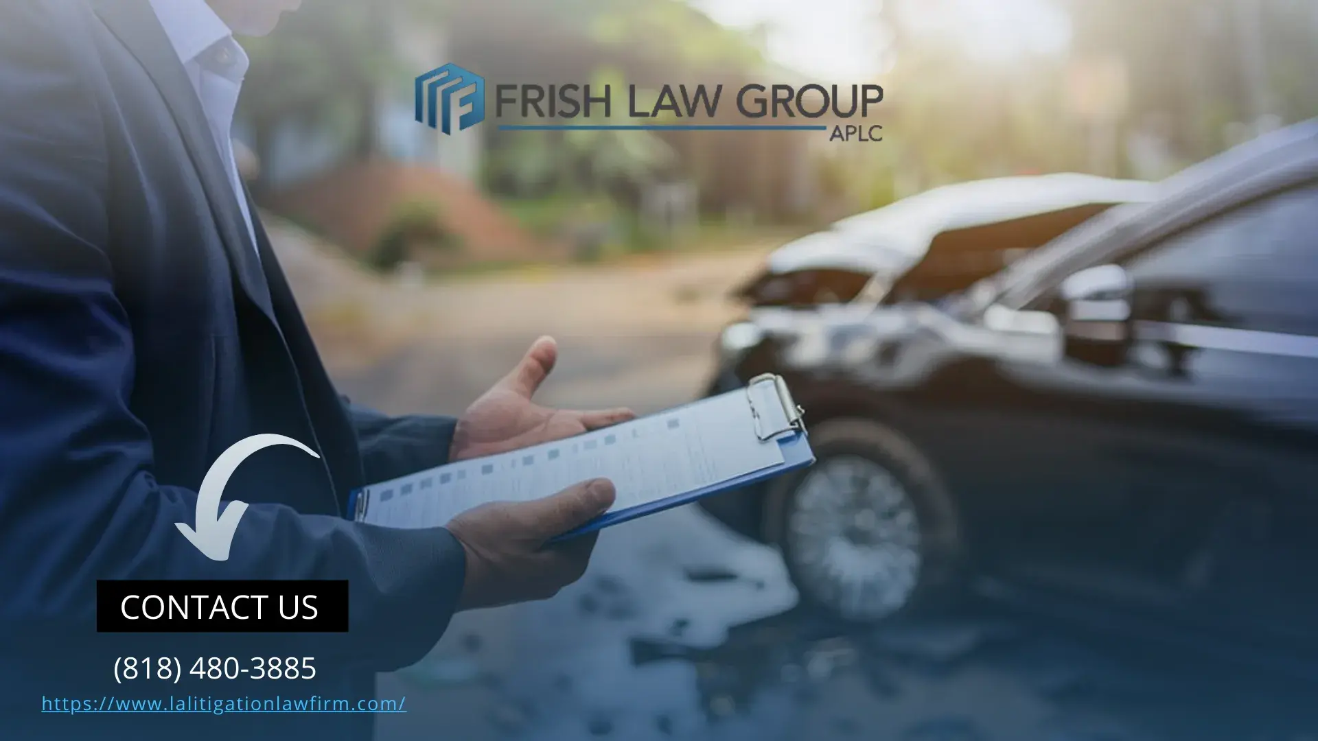 Car Accident Lawyer provided by Frish Law Group, APLC